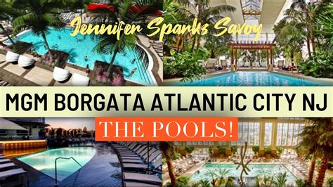 Borgata & MGM Tower AC Atlantic City pools tour! - YouTube