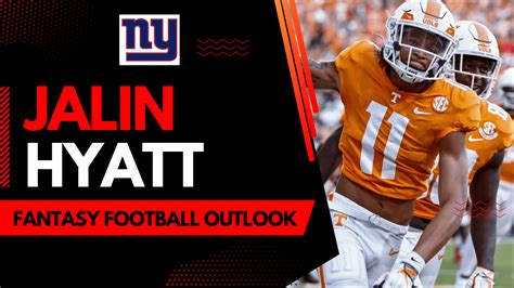 Jalin Hyatt – 2023 Fantasy Football Outlook