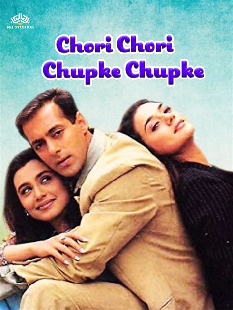 Prime Video: Chori Chori Chupke Chupke