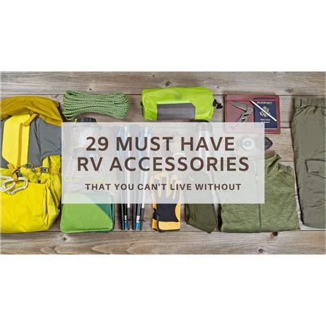 29 Must Have RV Accessories for a New Camper or Travel Trailer – RVBlogger