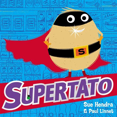 Supertato Characters | ubicaciondepersonas.cdmx.gob.mx