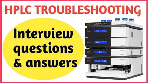 HPLC Troubleshooting Interview questions | HPLC Troubleshooting ...