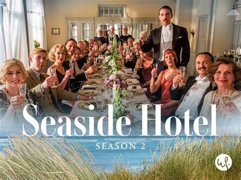 Prime Video: Seaside Hotel: Season 2