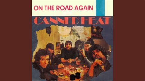 On The Road Again - YouTube