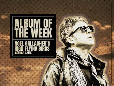 Noel Gallagher’s High Flying Birds – ‘Council Skies’ album review ...