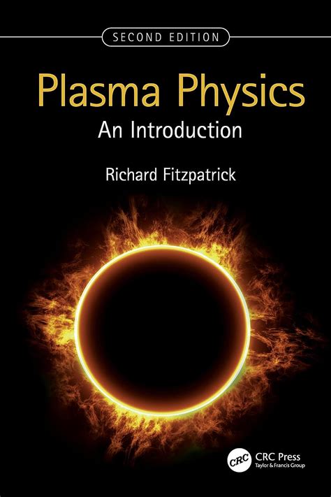 Plasma Physics: An Introduction eBook : Fitzpatrick, Richard: Amazon.co ...