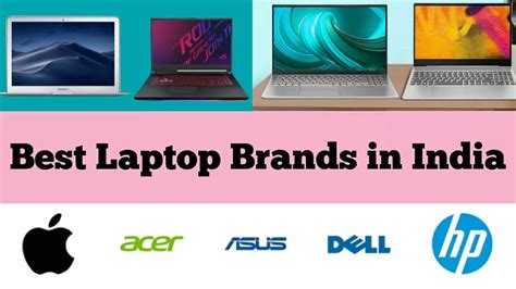 Top 10 Laptop brands in India in 2022