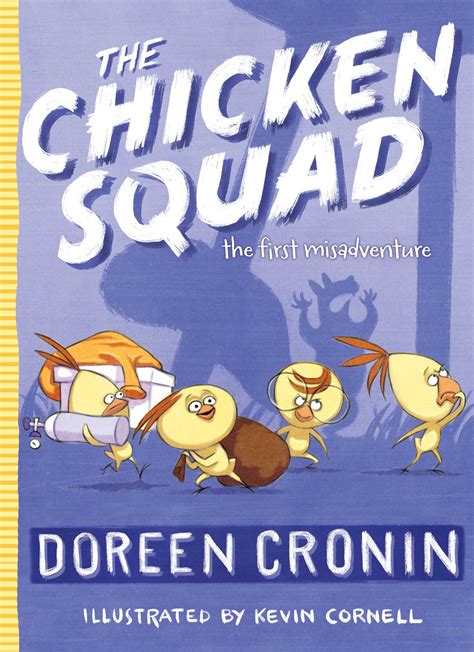 The Chicken Squad | Book by Doreen Cronin, Kevin Cornell | Official Publisher Page | Simon ...