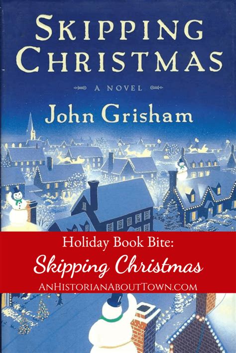 Holiday Book Bite: Skipping Christmas | An Historian About Town