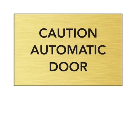 Caution Automatic Door - Epic Signs