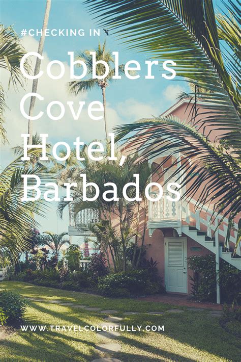 #Checking In: Cobblers Cove Hotel - #travelcolorfully