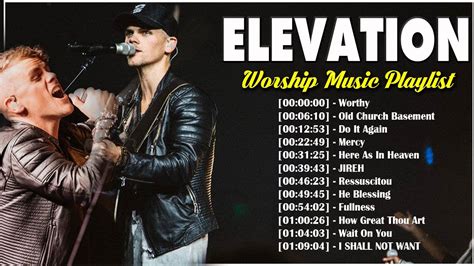 ELEVATION WORSHIP 🙏 Praise the LORD of Worship Music Hits Of Elevation 2021 Playlist 🙏Worthy ...