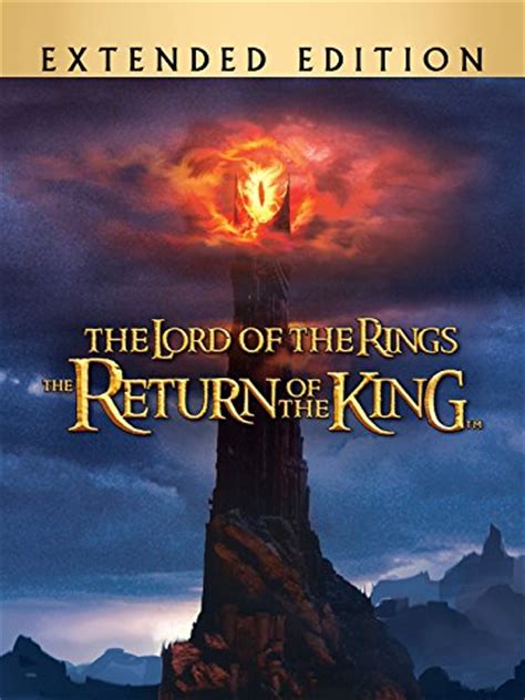 watch best movie: Lord of the Rings: The Return of the King (Extended Edition) free streaming ...