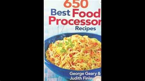 63: 650 Best Food Processor Recipes - YouTube