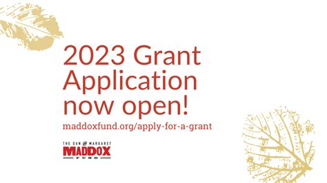 2023 Grant Application is now open! – Dan & Margaret Maddox Fund