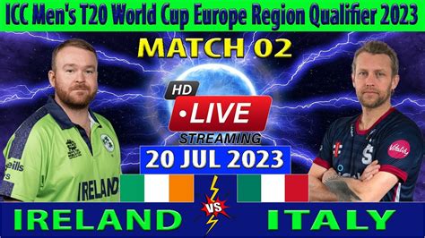 Ireland vs Italy | IRE vs ITA | 2nd Match of ICC Men's T20 World Cup ...