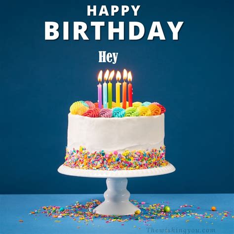 100+ HD Happy Birthday Hey Cake Images And Shayari