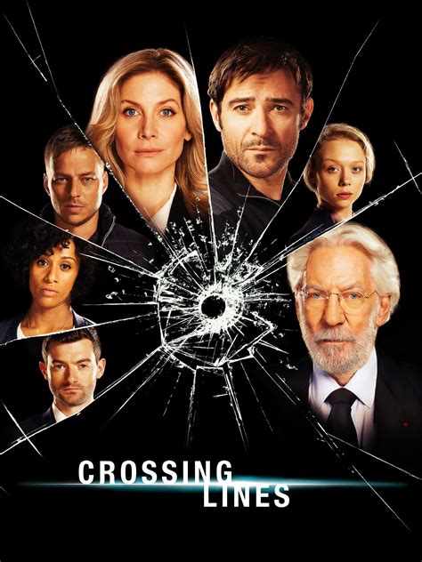 Crossing Lines - Where to Watch and Stream - TV Guide