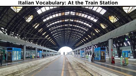 Italian Vocabulary: At the Train Station - YouTube