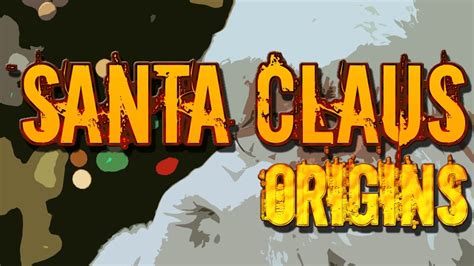 Santa Claus - Origins - YouTube