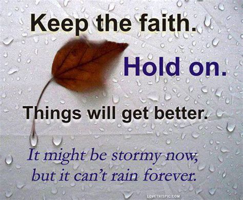 keep the faith life quotes quotes quote life quote inspirational inspirational quotes faith ...