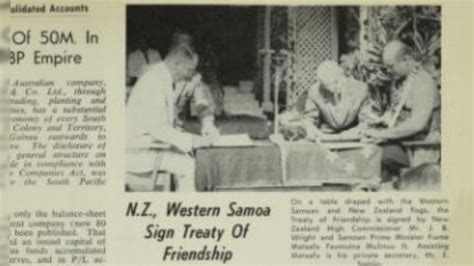 Today in History: 01 Aug 1962 – Samoa and NZ Sign Treaty of Friendship - Samoa Global News