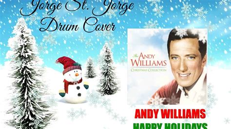 Andy Williams - Happy Holidays Drum Cover - YouTube