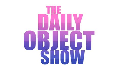 The Daily Object Show | The Daily Object Show Wiki | Fandom