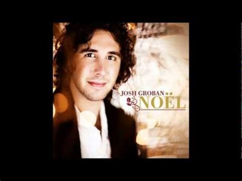 Josh Groban - Silent Night (Noel) - YouTube