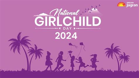 Happy National Girl Child Day 2024: Wishes, Messages, Quotes, WhatsApp ...