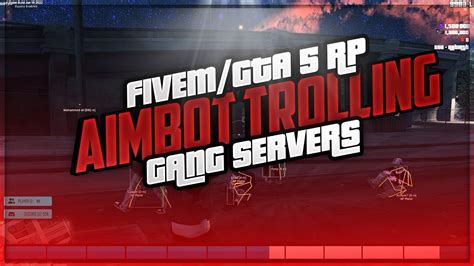 AIMBOT TROLLING FIVEM GANG SERVERS (GTA 5 RP ESX FiveM) - YouTube