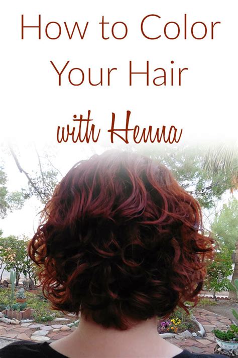 How to Color Your Hair with Henna - Create Mindfully