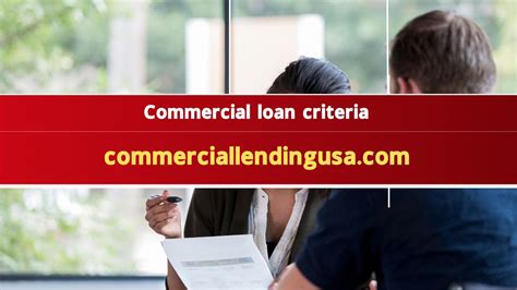 Commercial loan criteria: How lenders assess your eligibility