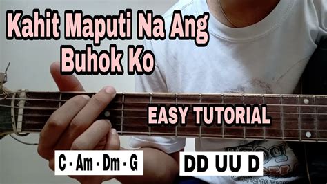 Kahit Maputi Na Ang Buhok Ko Guitar Tutorial (Easy Chords For Beginners ...