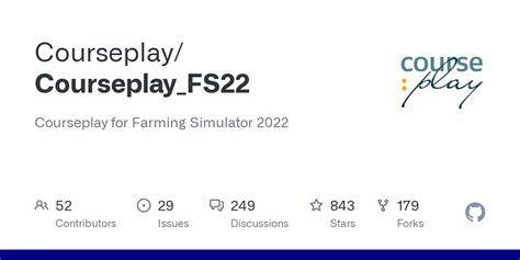 GitHub - Courseplay/Courseplay_FS22: Courseplay for Farming Simulator 2022