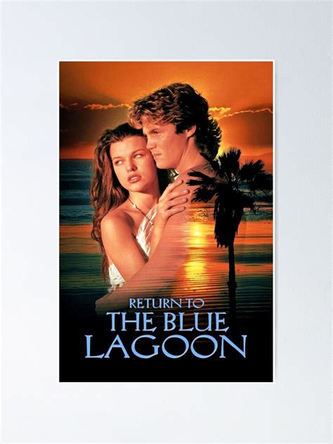 "Return To The Blue Lagoon" Poster for Sale by jasonnge | Redbubble