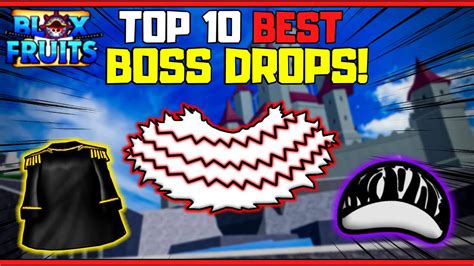 Top 10 BEST Boss Drops You CANNOT Miss! | Blox Fruits | Roblox | - YouTube
