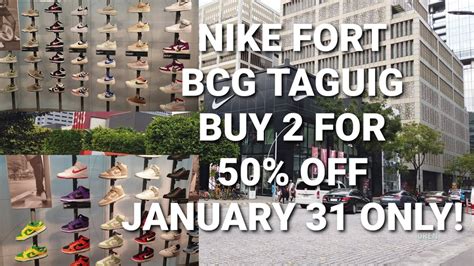 Buy 2 Get 50% OFF on Regular-Priced Styles at Nike Fort BGC. Offer until January 3 *Exclusions ...