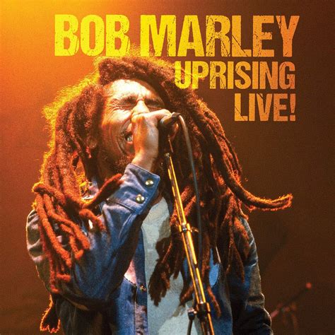 Bob Marley: Uprising Live!