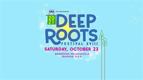 Deep Roots Festival [CANCELED] 2021 Lineup - Oct 23, 2021