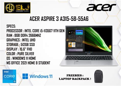 ACER ASPIRE 3 A315-58-55A6 / i5-11TH GEN / 8GB / 512GB SSD / 15.6" FHD / WIN 11 / MS OFFICE 2021 ...