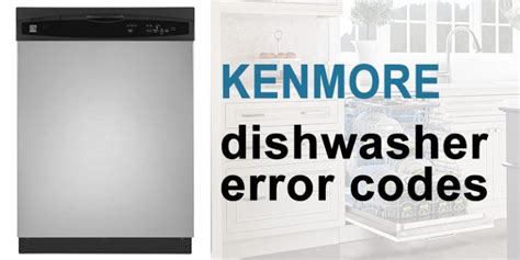 Kenmore dishwasher error codes - WasherErrorCodes