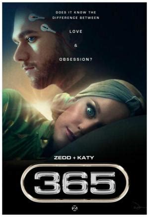 Zedd & Katy Perry: 365 (Music Video) (2019) - FilmAffinity