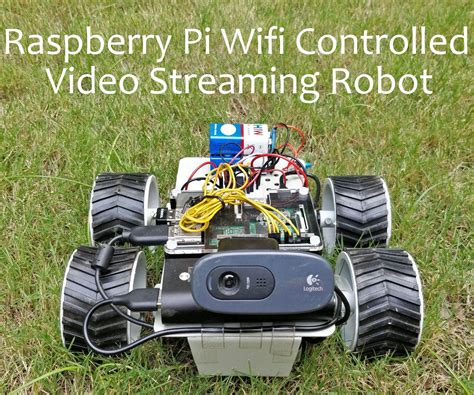 Raspberry Pi Wifi Controlled Video Streaming Robot | Raspberry pi wifi, Raspberry pi, Raspberry ...