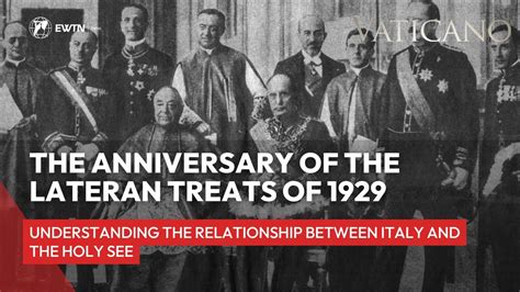 The Lateran Treats of 1929: Understanding the Relationship between Italy and the Holy See - YouTube