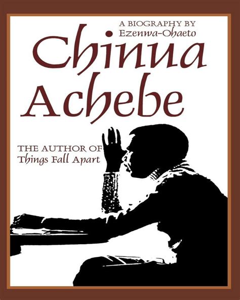 Biography of Chinua Achebe - Nuria Store