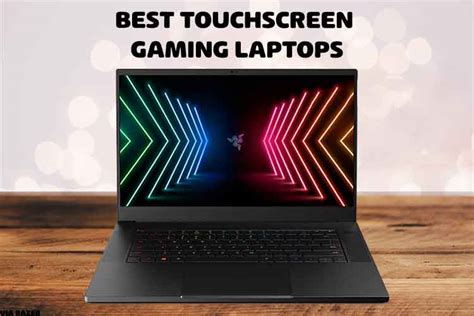 12 Best Touchscreen Gaming Laptops – 2024 - Setupgamers
