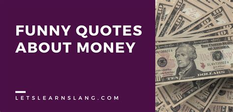 100 Witty Quotes About Money That Will Make You Think and Laugh - Lets Learn Slang