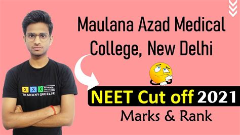 Maulana Azad Medical College, New Delhi NEET Cut off 2021 || MAMC NEET ...