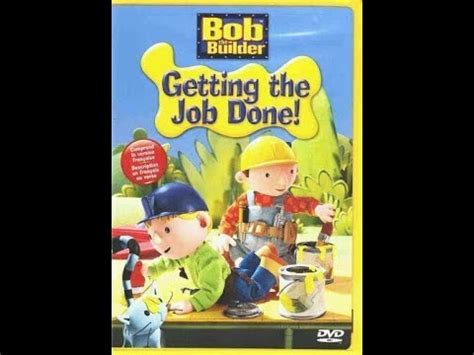 Previews From Bob The Builder: Getting The Job Done 2005 DVD - YouTube